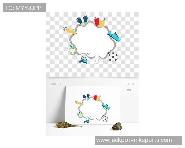 足球小报的边框设计与创意展示让球迷们爱不释手的视觉盛宴